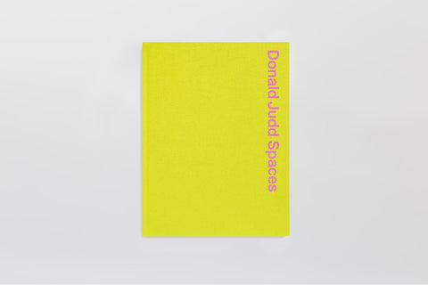 Donald Judd Spaces