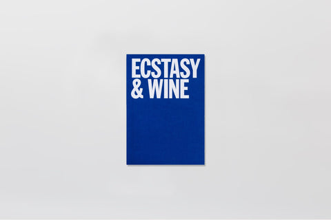 Ecstasy & Wine