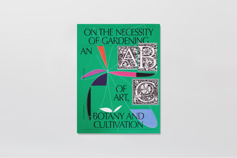 On the Necessity of Gardening