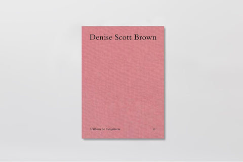 Denise Scott Brown - L'àlbum de l'arquitecte