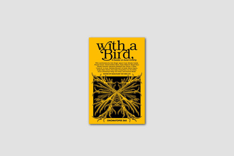 With a Bird - A Reader on Avian Kinship