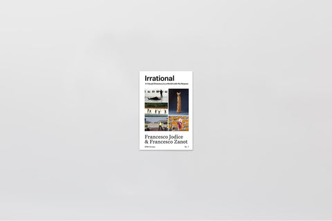 Irrational: A Visual Directory to a World with No Reason